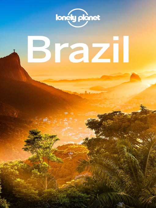 Upplýsingar um Lonely Planet Brazil eftir Lonely Planet;Regis St Louis;Gary Chandler;Gregor Clark;Bridget Gleeson;Anna Kaminski;Kevin Raub - Til útláns